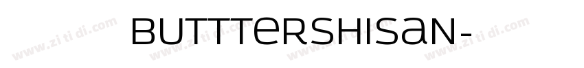 黄油拾叁体 Butttershisan字体转换